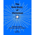 The Real Story of Christmas: The Story of Jesus: A Christmas Book for Children - Paperback