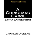 A Christmas Carol: Extra Large Print - Paperback