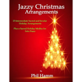 Jazzy Christmas Arrangements - Paperback