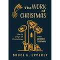 The Work of Christmas: The 12 Days of Christmas with Howard Thurman - Paperback